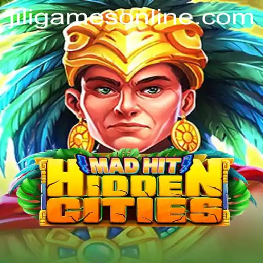 MadHitHiddenCities: Unravel the Mysteries with Jiligames Online