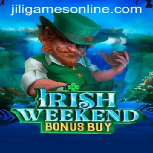 Explore the Excitement of IrishWeekendBonusBuy by JiliGames Online