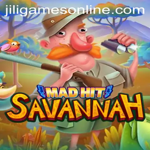 Experience Excitement with MadHitSavannah: A Jiligames Online Adventure